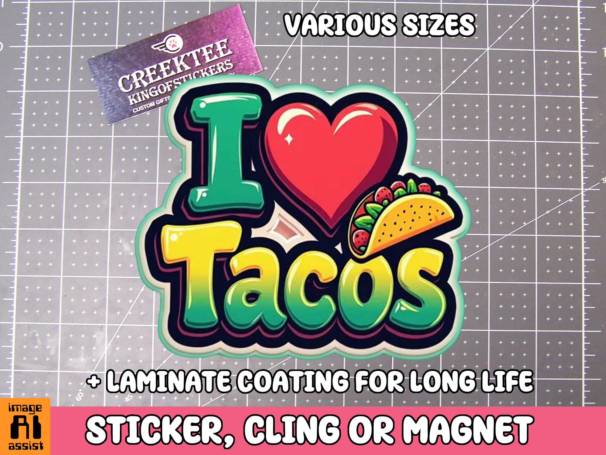 I love Tacos Die Cut Vinyl Sticker  Window Cling or Magnet with Laminate Coating in Various Sizes