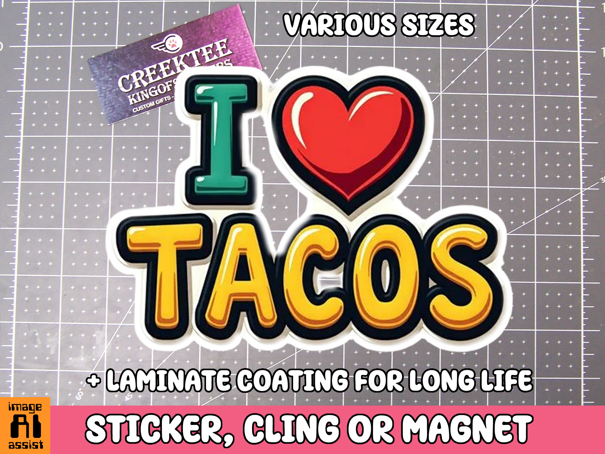 I love Tacos Die Cut Vinyl Sticker  Window Cling or Magnet with Laminate Coating in Various Sizes