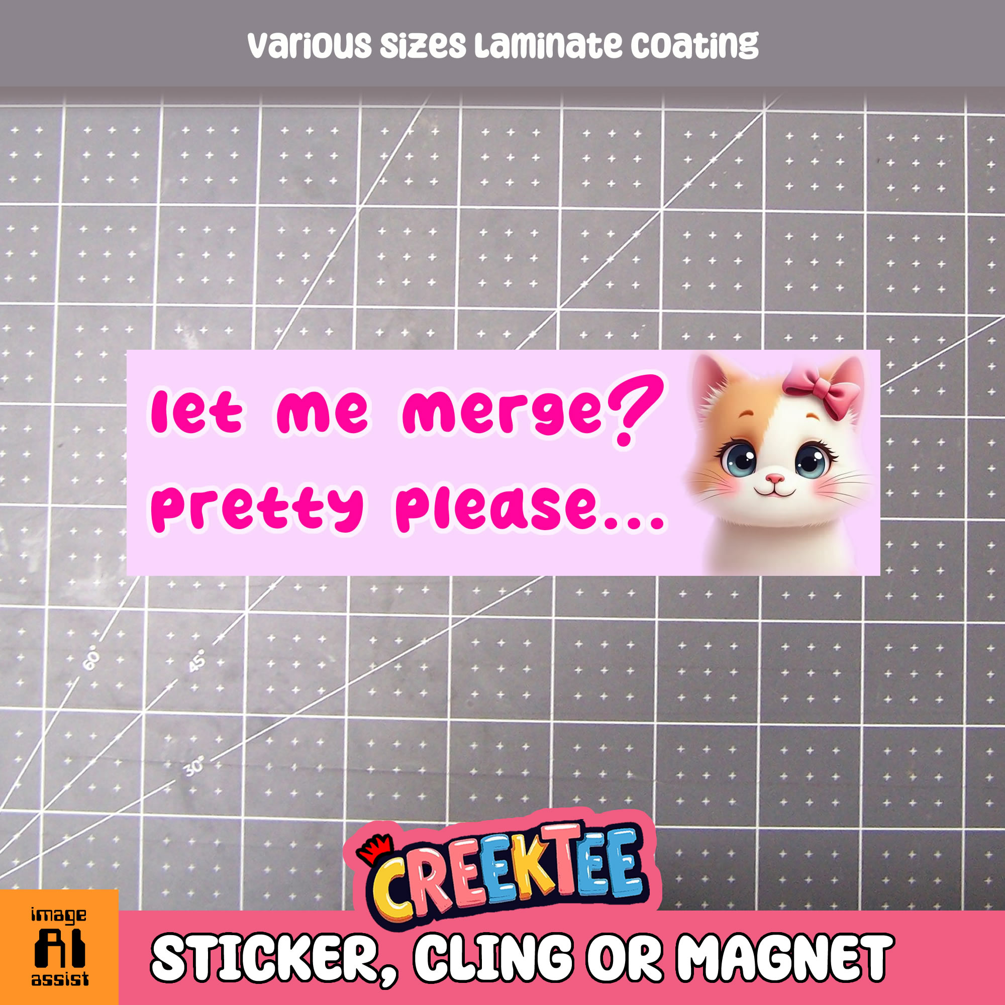 Let Me Merge Pretty Please Vinyl Bumper Sticker  Window Cling or Magnet in UV Laminate Coating and Various Sizes
