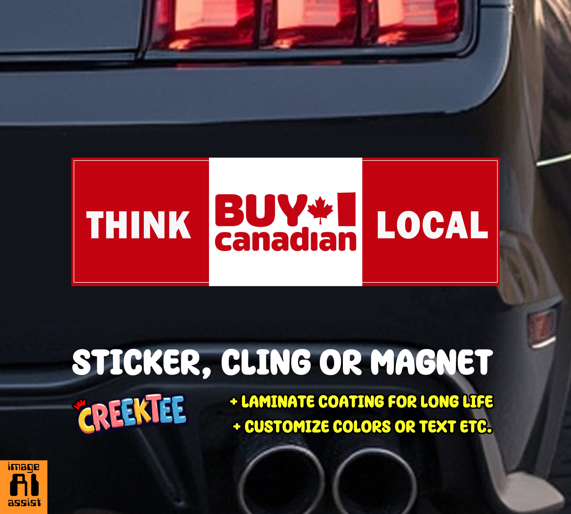 Think Local Buy Canadian Vinyl Bumper Sticker  Window Cling or Bumper Sticker Magnet in UV Laminate Coating