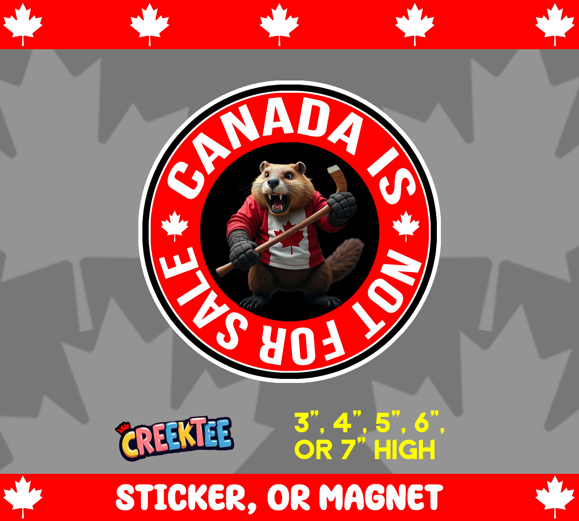 Canada is Not for Sale Die Cut Vinyl Sticker  Window Cling or Magnet with Laminate Coating in Various Sizes