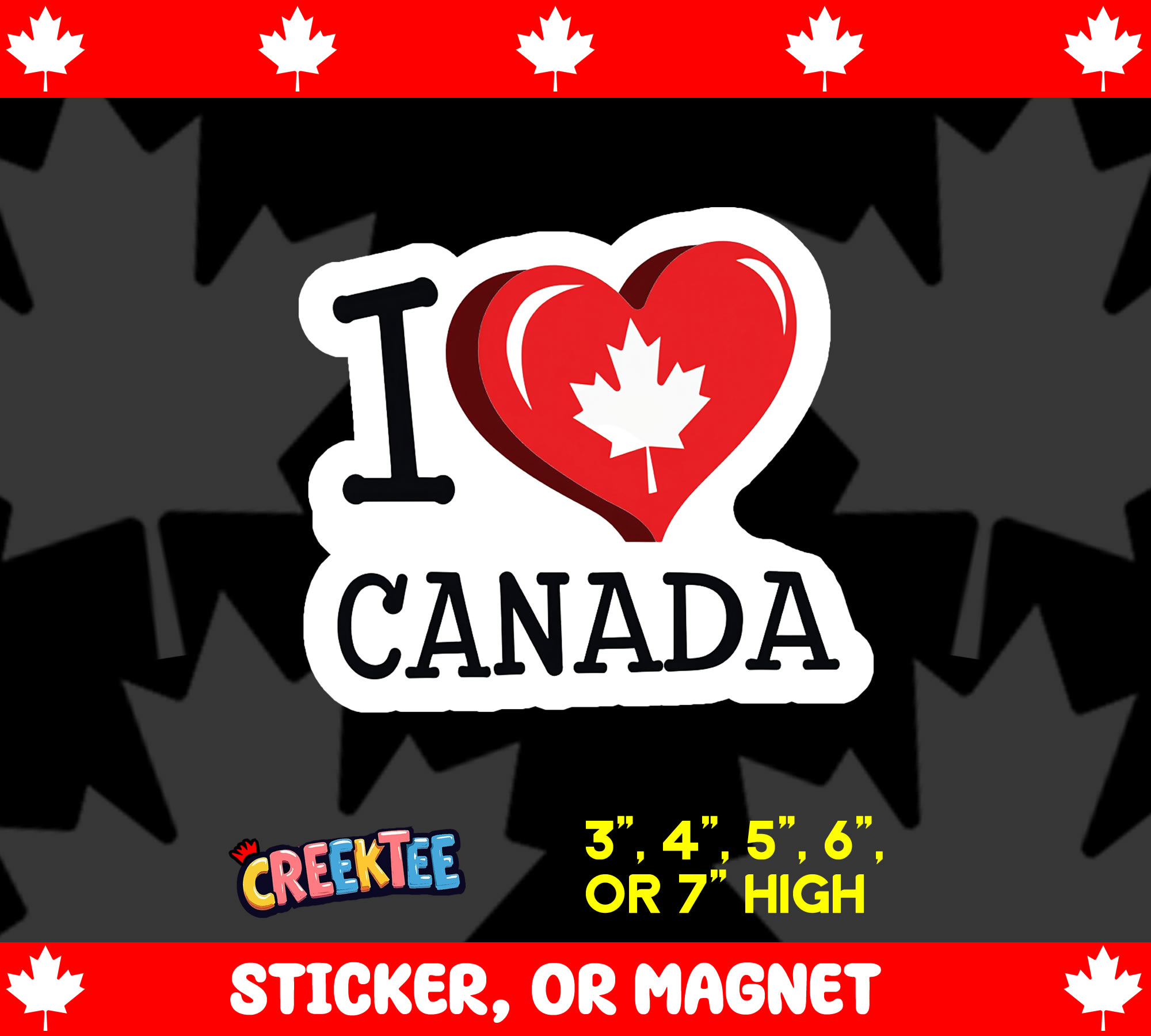 I heart Canada Die Cut Vinyl Sticker  Window Cling or Magnet with Laminate Coating in Various Sizes