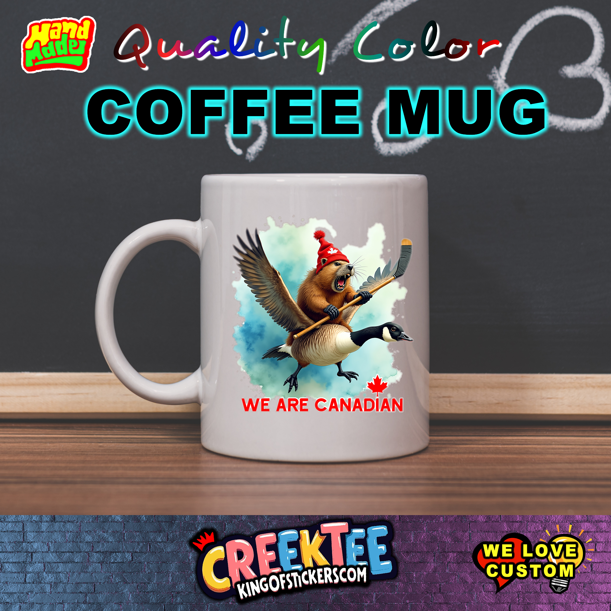 We Are Canadian Coffee Mug 