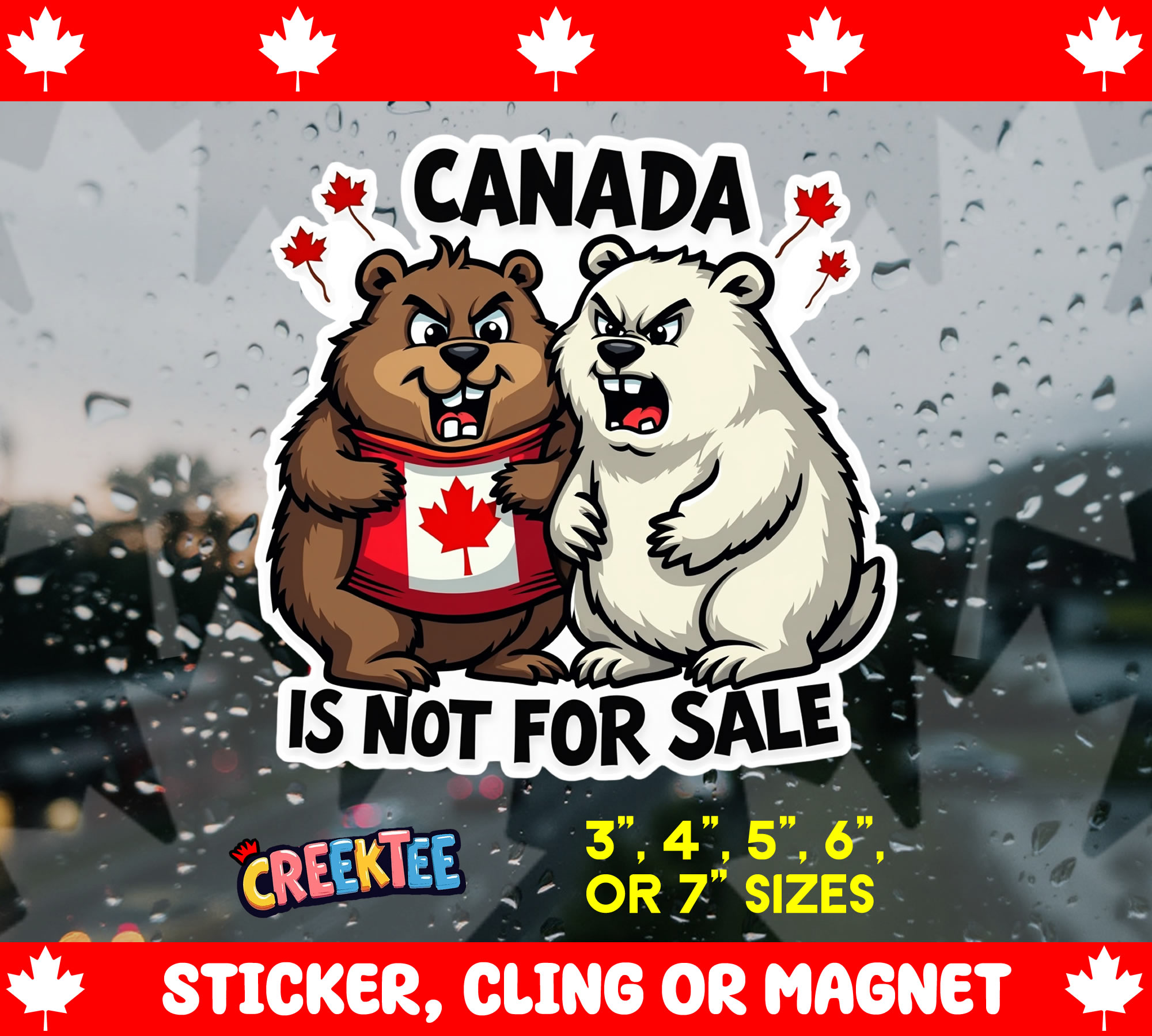 Canada is Not for Sale Die Cut Vinyl Sticker  Window Cling or Magnet with Laminate Coating in Various Sizes