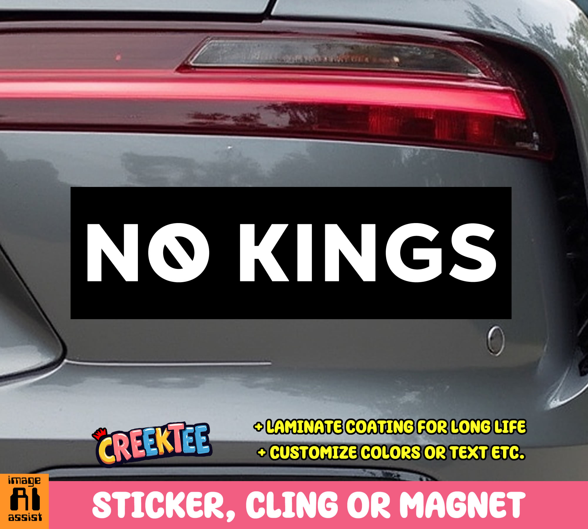 No Kings Vinyl Bumper Sticker  Window Cling or Bumper Sticker Magnet in UV Laminate Coating