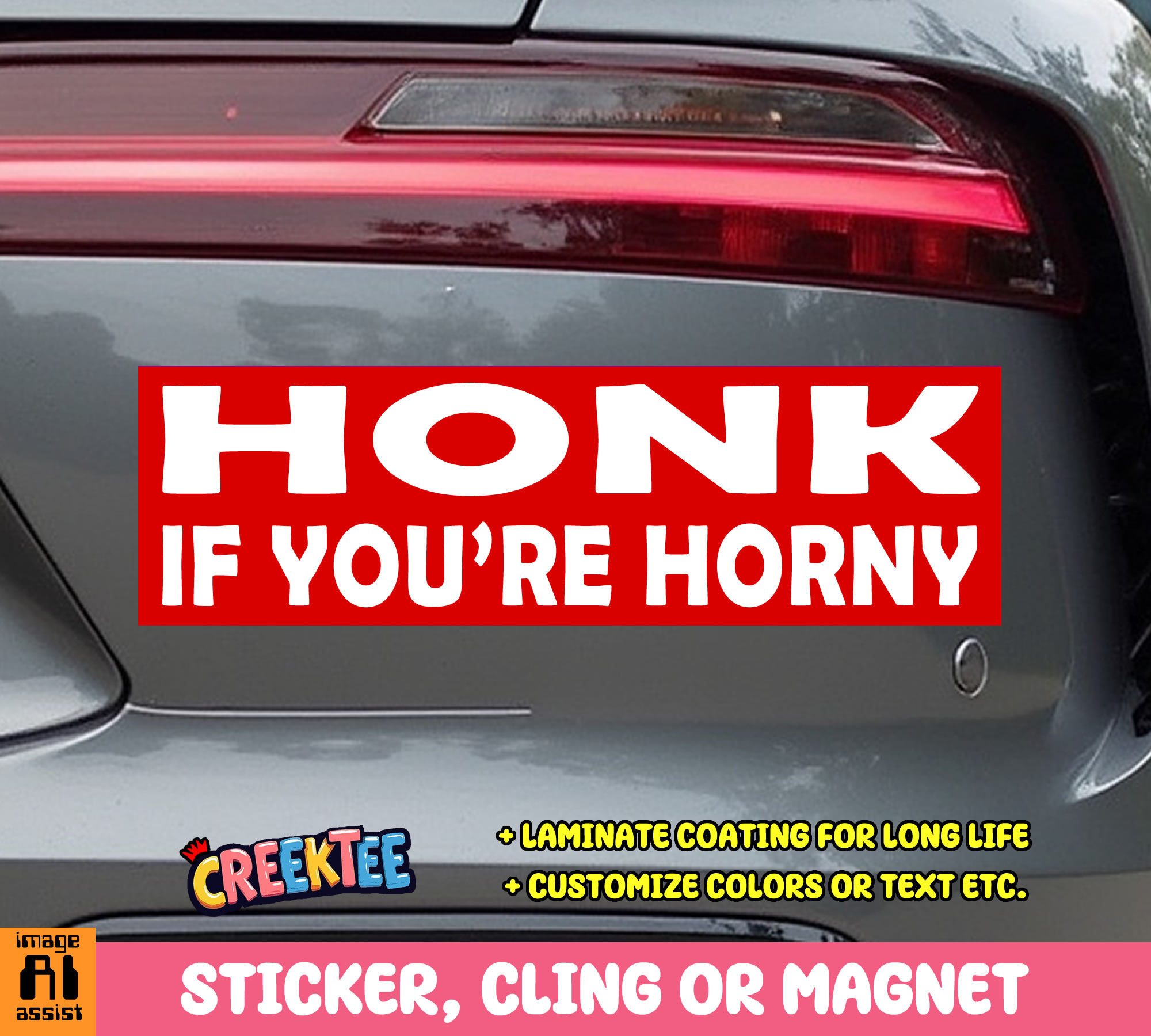 Honk If you re horny Vinyl Bumper Sticker  Window Cling or Magnet in UV Laminate Coating and Various Sizes